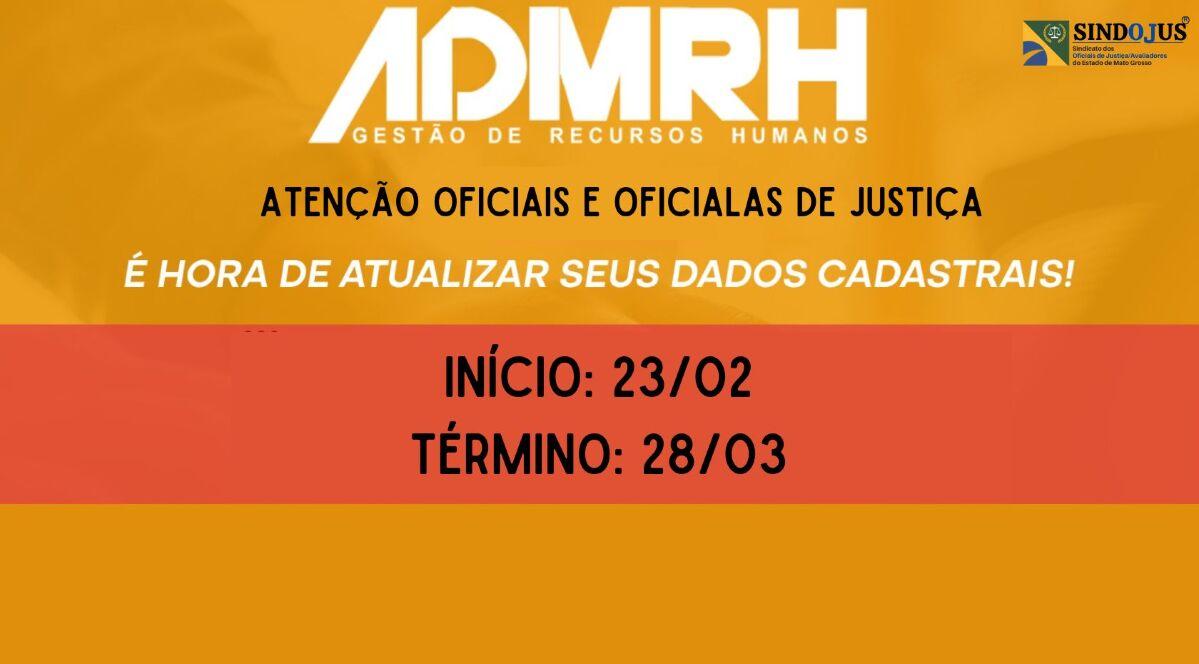 Sindojus-MT alerta oficiais de justiça sobre prazo para atualização cadastral iniciada pelo TJ